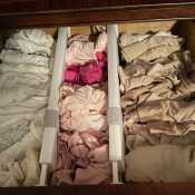 Pantie drawer.  I have two drawers full of panties.